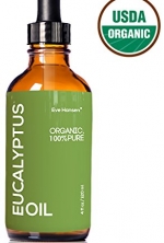 4oz USDA Organic Eucalyptus Oil by Eve Hansen - 100% Pure & Certified - With Glass Dropper - SEE RESULTS OR MONEY-BACK - Great natural remedy to combat respiratory problems (cold, cough, runny nose, sore throat, asthma, bronchitis and more); to treat woun